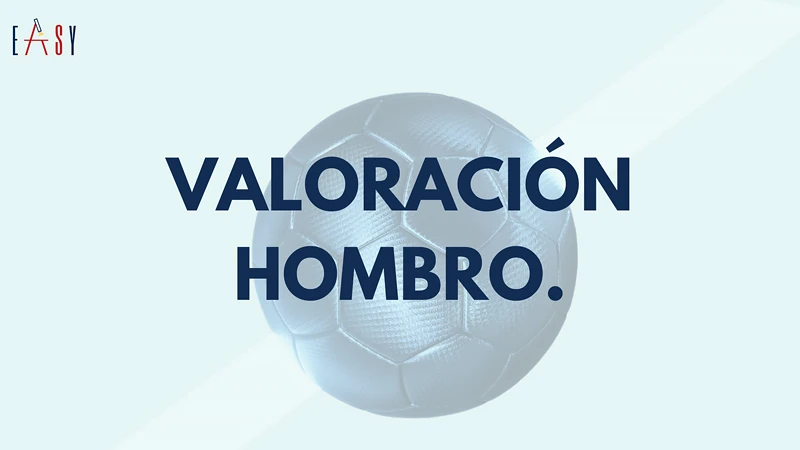 Clase VALORACIÓN DE HOMBRO con Cristina Beneyto. 
Formación EASY TOP EJERCICIO